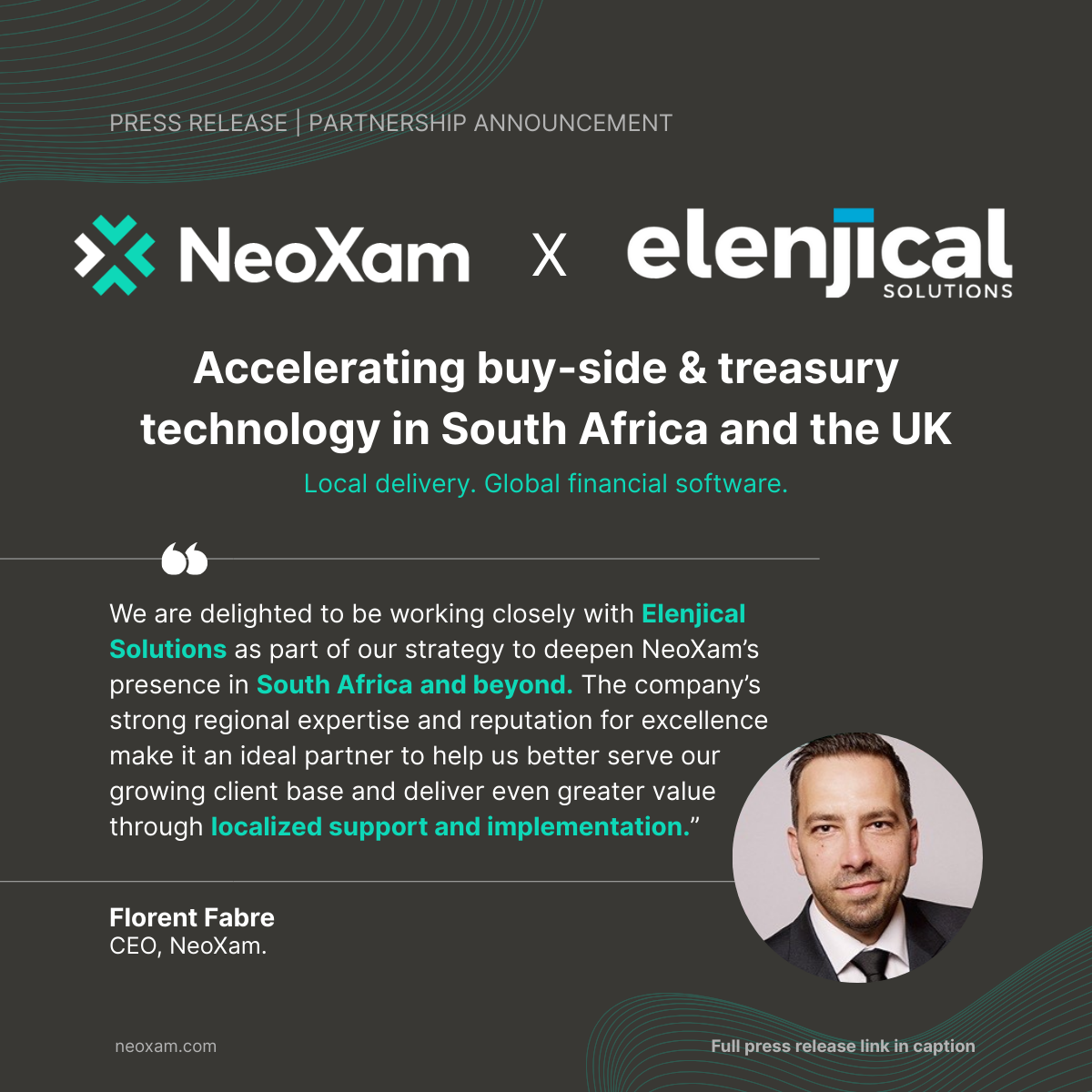 NeoXam Announces Partnership with Elenjical Solutions to Accelerate Buy-Side and Treasury Technology Adoption in South Africa and the UK